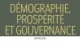Démographie, prospérité et gouvernance