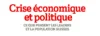 Crise économique et politique